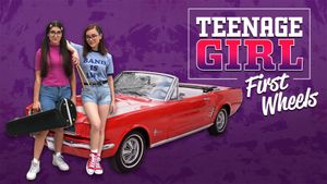 Teenage Girl: First Wheels's poster