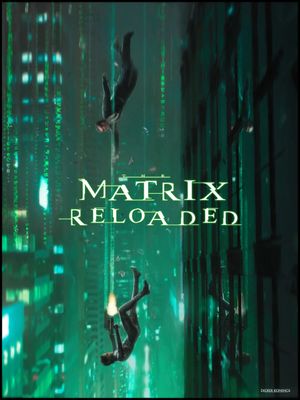 The Matrix Reloaded's poster