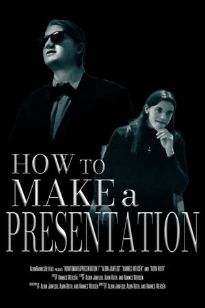 How to Make a Presentation - Part I's poster