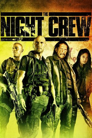 The Night Crew's poster