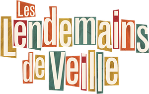 Les lendemains de veille's poster