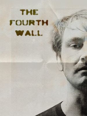 The Fourth Wall's poster