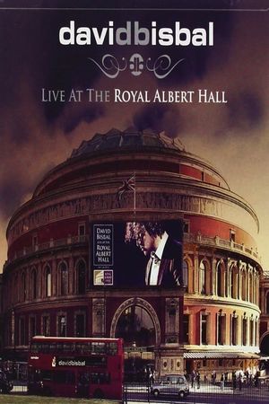 David Bisbal - Live At The Royal Albert Hall's poster