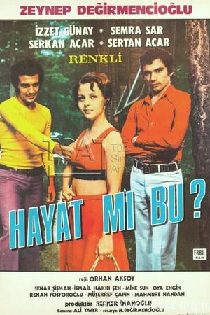 Hayat mi Bu?'s poster