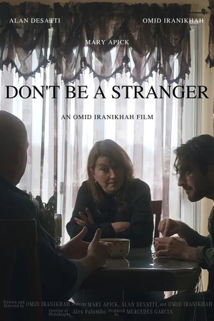 Don't Be a Stranger's poster