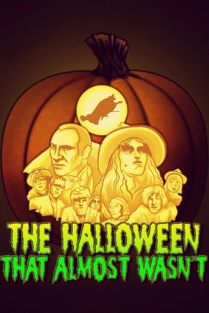 The Halloween That Almost Wasn't's poster