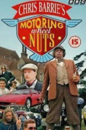 Chris Barrie's Motoring Wheel Nuts's poster