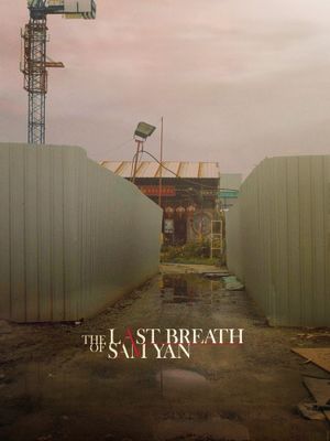 The Last Breath of Sam Yan's poster