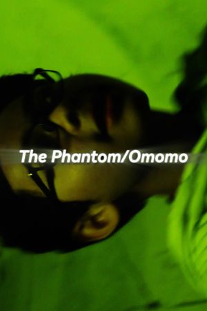 The Phantom/Omomo's poster