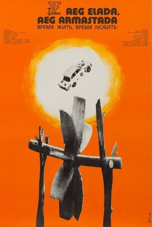 A Time to Live and a Time to Love's poster
