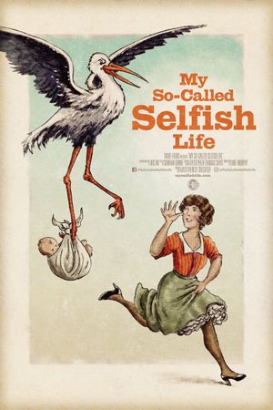 My So-Called Selfish Life's poster image