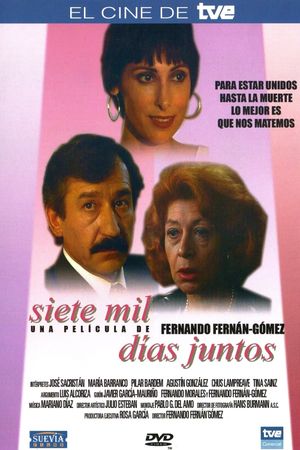 Siete mil días juntos's poster