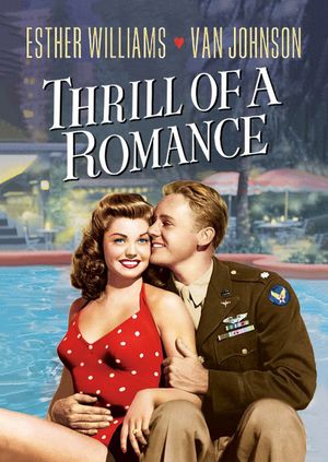 Thrill of a Romance's poster