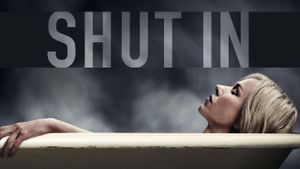 Shut In's poster