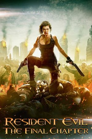 Resident Evil: The Final Chapter's poster
