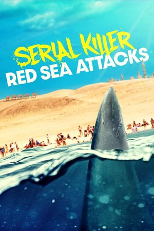 Serial Killer: Red Sea Attacks's poster