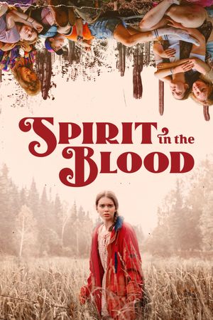 Spirit in the Blood's poster