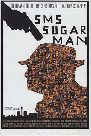 SMS Sugar Man's poster