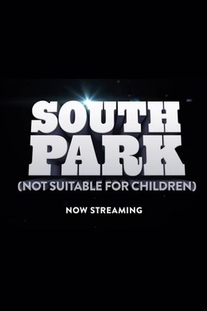 South Park (Not Suitable for Children)'s poster