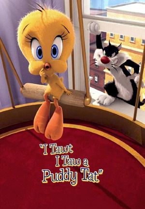I Tawt I Taw a Puddy Tat's poster