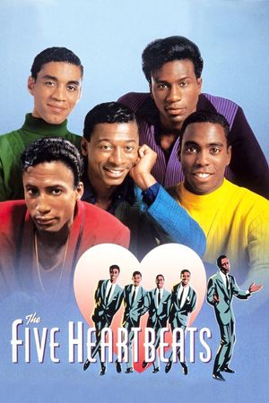 The Five Heartbeats's poster