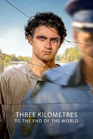 Three Kilometres to the End of the World's poster
