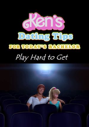 Ken's Dating Tips: #31 Play Hard to Get's poster