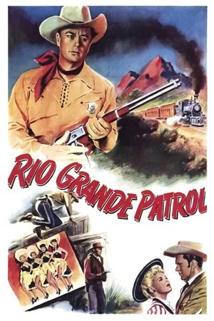 Rio Grande Patrol's poster