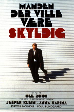 The Man Who Wanted to Be Guilty's poster