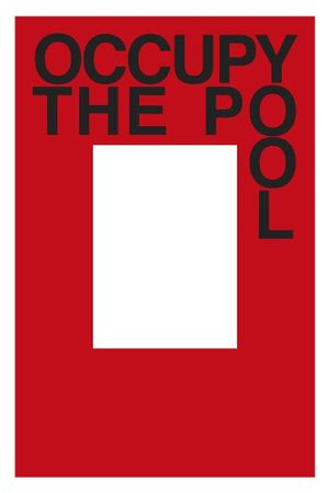 Occupy the Pool's poster