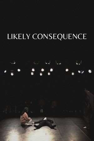 Likely Consequence's poster