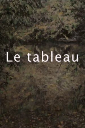 Le Tableau's poster