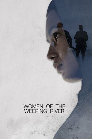Women of the Weeping River's poster