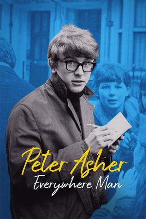 Peter Asher: Everywhere Man's poster