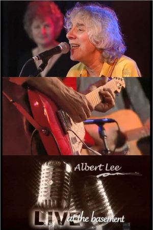 Albert Lee - Live At The Basement 2007's poster image