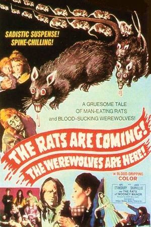 The Rats Are Coming! The Werewolves Are Here!'s poster