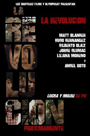 La Revolucion's poster