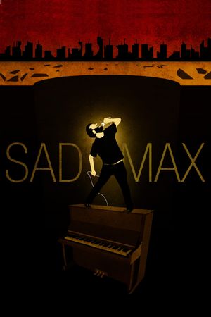 Sad Max's poster