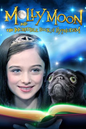 Molly Moon and the Incredible Book of Hypnotism's poster