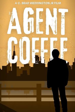 Agent Coffee's poster