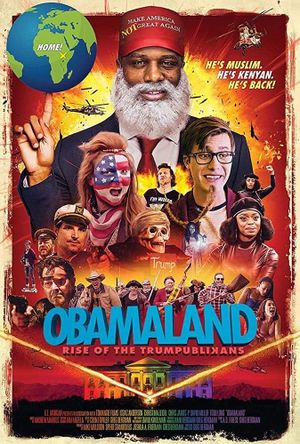 Obamaland Part 1: Rise of the Trumpublikans's poster