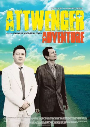 Attwenger Adventure's poster