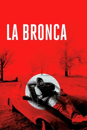 La bronca's poster