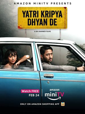 Yatri Kripya Dhyan De's poster