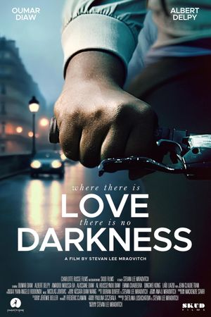 Where There Is Love, There Is No Darkness's poster
