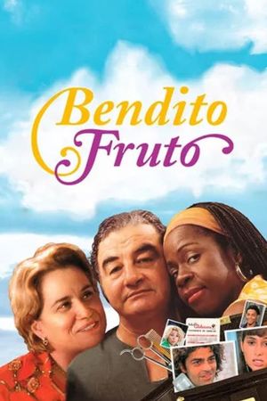 Bendito Fruto's poster