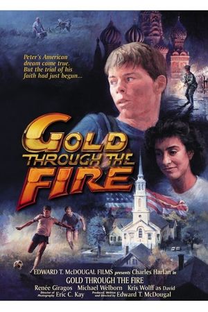 Gold Through the Fire's poster