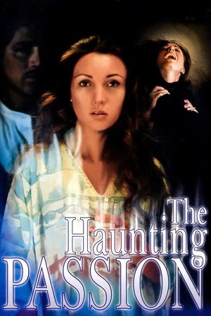 The Haunting Passion's poster