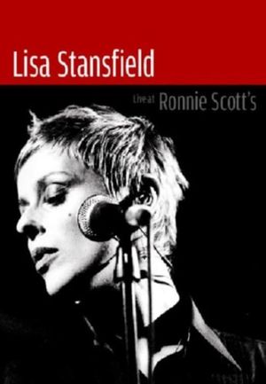 Lisa Stansfield: Live at Ronnie Scott's's poster