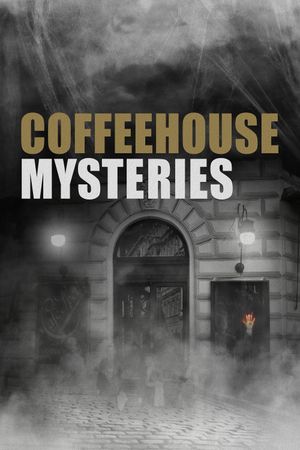 Coffeehouse Mysteries's poster